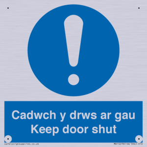 Cadwch y drws ar gau Keep door shut